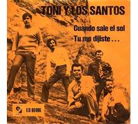 Toni y Los Santos - Cuando sale el sol / Vinyl single [Vinyl-Single 7'']