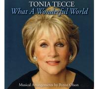 Tonia Tecce - What a Wonderful World (Arrangments by Byron Olson)