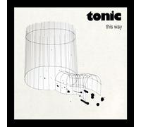 Tonic - This Way [VINYL]