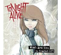 Tonight Alive What Are You So Scared Of? (CD) Deluxe Album (US IMPORT)