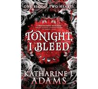 Tonight, I Bleed (The Witches of Halstett)