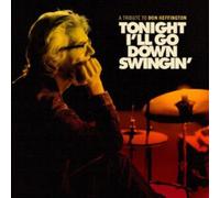 Various Artists - Tonight I'll Go Down Swingin': A Tribute To Don Heffington [VINYL]