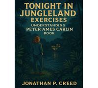 Tonight in Jungleland Exercises: Understanding Peter Ames Carlin Book