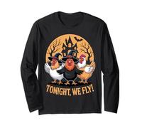 Tonight We Fly Funny Chicken Witches Halloween Humor Long Sleeve T-Shirt