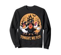 Tonight We Fly Funny Chicken Witches Halloween Humor Sweatshirt