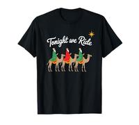 Tonight We Ride 3 Three Wise Men Christmas Jesus T-Shirt