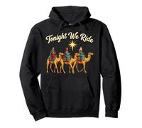 Tonight We Ride Wise Men Camel Caravan Pullover Hoodie
