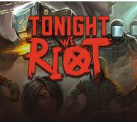 Tonight We Riot EU PC Steam Altergift