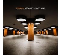 Tonikom - Seeking The Lost Mind