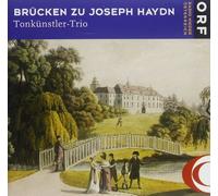 Tonkuenstler-Trio - Bruecken Zu Joseph Haydn