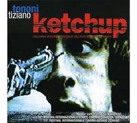 Tiziano Tononi - Ketchup