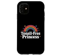 Tonsil-Free Princess Rainbow Fun Graphic Case for iPhone 11