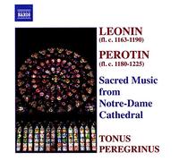 Tonus Peregrinus - Leonin; Perotin - Sacred Music from Notre-Dame Cathedral [CD]