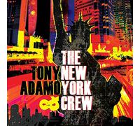 TONY ADAMO - Tony Adamo and The New York Crew