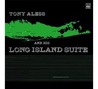 Tony Aless - And His long Island Suite