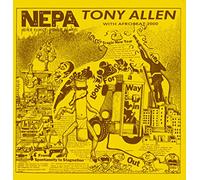 Tony Allen & Afrobeat 2000 - N.E.P.A [VINYL]