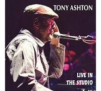Tony Ashton - Live In The Studio
