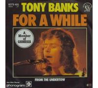 Tony Banks - For A While