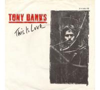 Tony Banks - This Is Love