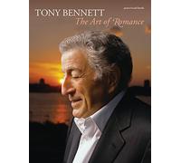 Tony Bennett -- The Art of Romance: Piano/Vocal/Chords