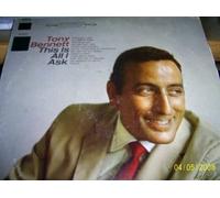 Tony Bennett: This Is All I Ask (Columbia Special Products Reissue) [VINYL LP] [STEREO]