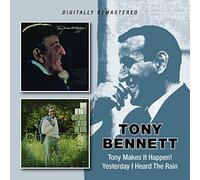 Tony Bennett - Tony Makes It Happen!/Yesterday I Saw The Rain