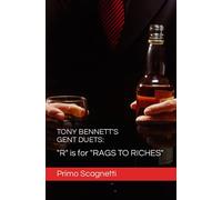 TONY BENNETT'S GENT DUETS: "R" is for "RAGS TO RICHES"