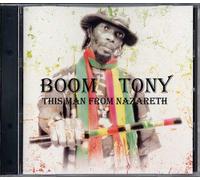 Tony, Boom - This Man From Nazareth