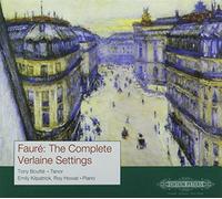 Tony Boutté - Fauré: The Complete Verlaine Settings