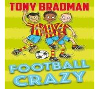 Tony Bradman Football Crazy Paperback Book Tony Bradman Multicolor