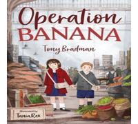 Tony Bradman Operation Banana Paperback Book Tony Bradman Multicolor
