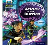 Tony Bradman Project X: Alien Adventures: Turquoise: Attack of the Buzzles Book Tony Bradman Multicolor