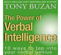 Tony Buzan The Power of Verbal Intelligence: 10 ways to tap into your verbal Tony Buzan Multicolor