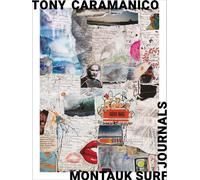 Tony Caramanico: Montauk Surf Journals