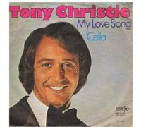 Tony Christie - My love song (1972) / Vinyl single [Vinyl-Single 7'']