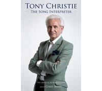 Tony Christie: The Song Interpreter