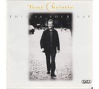 Tony Christie - THlS lS Y0UR DAY