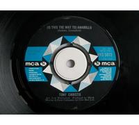 Tony Christie - TONY CHRISTIE (Is This the Way To) Amarillo 7" 45