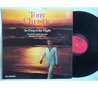 Tony Christie - TONY CHRISTIE So Deep Is The Night vinyl LP