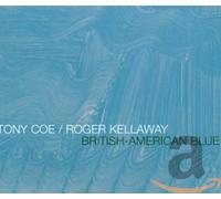 Tony Coe - British American Blue