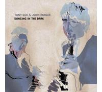 TONY COE JOHN HORL - DANCING IN THE DARK - Vinyl Record - H4z