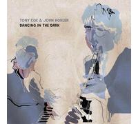 Tony Coe & John Horler - Dancing in the Dark