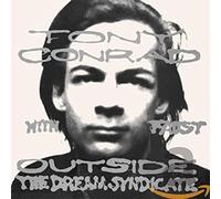 Tony Conrad - Outside The Dream Syndicate