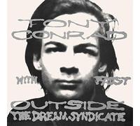 Tony Conrad - Outside The Dream Syndicate Alive [VINYL]