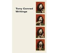 Tony Conrad: Writings