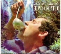 Tony Croatto - Por La Vereda De Tony
