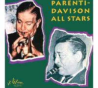 TONY DAVISON,WILD BILL PARENTI - Parenti-Davison All Stars, Vol. 1 by TONY DAVISON,WILD BILL PARENTI (1994-08-10)
