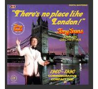 Tony Evans - There's No Place Like London