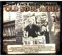 TONY FACE BIG ROLL BAND - OLD SOUL REBEL