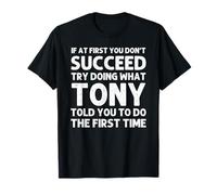 TONY Gift Name Personalized Birthday Funny Christmas Joke T-Shirt